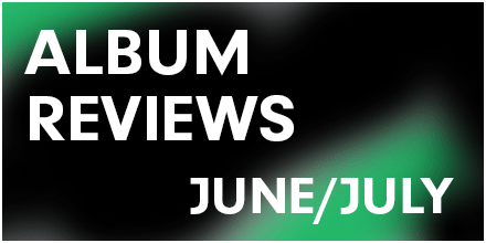 album reviews june and july 2013