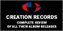 Creation Records Album Reviews
