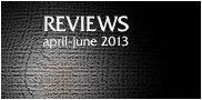 Reviews April-June 2013