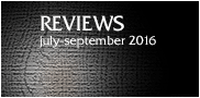 Reviews - July to September 2016